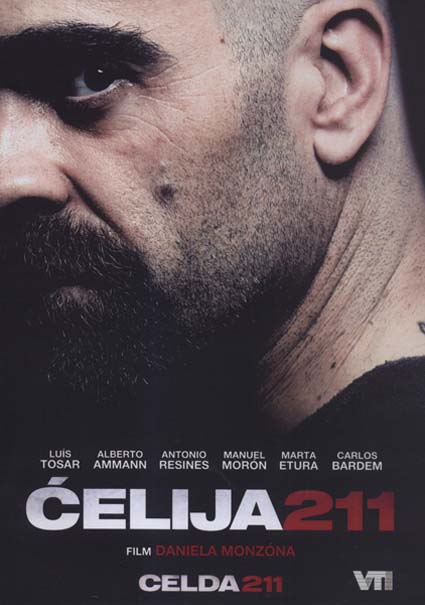 Naslovnica DVD-a 'Ćelija 211' Naslovnica DVD-a 'Ćelija 211'