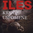 Knjiga: ‘Krvave uspomene’ Grega Ilesa napeti je krimić