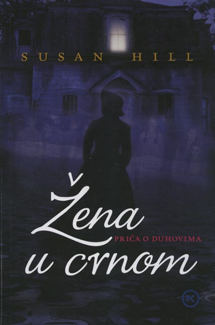 Knjiga: ‘Žena u crnom’ Susan Hill priča je o duhovima