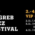 [ 02/11/2012 to 04/11/2012. ] NAJAVLJEN 8. VIP ZAGREB JAZZ FESTIVAL
Osmo izdanje Vip Zagreb Jazz Festivala održat će se od 2. do 4. studenog 2012. u Vip clubu, a na programu će se i ove godine naći impresivna svjetska jazz imena: John Medeski Solo, Mostly Other People Do the Killing i Gretchen Parlato. Ulaznice za koncerte u sklopu 8. Vip Zagreb Jazz Festivala bit [...]