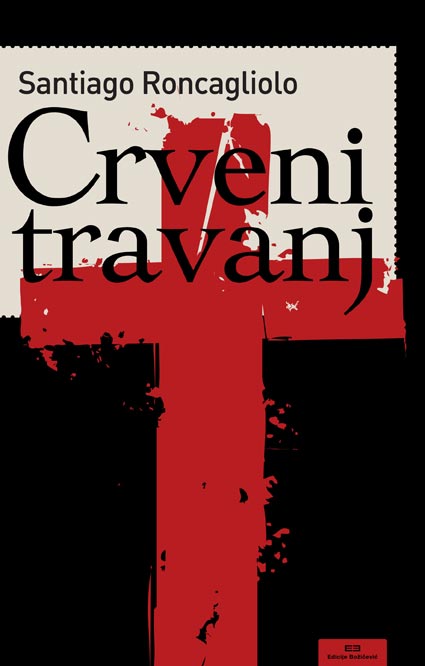 Knjiga: ‘Crveni travanj’ Santiaga Roncaglioloa – krimić o peruanskoj stvarnosti