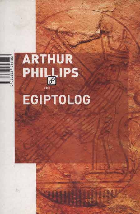 Knjiga: ‘Egiptolog’ Arthur Phillips arheološki je krimić