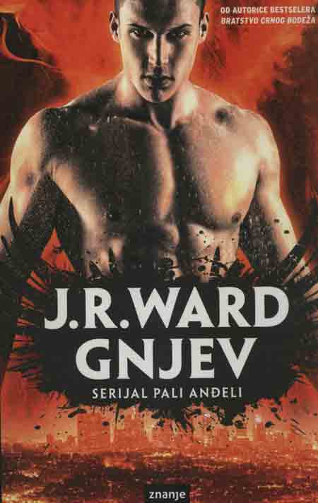 Knjiga: ‘Pali Anđeli – Gnjev’ J. R. Ward romansa u pozadini bitke između anđela i demona