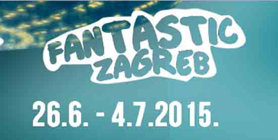 Fantastic Zagreb Film Festival 2015 od 26. lipnja do 04. srpnja 2015. godine