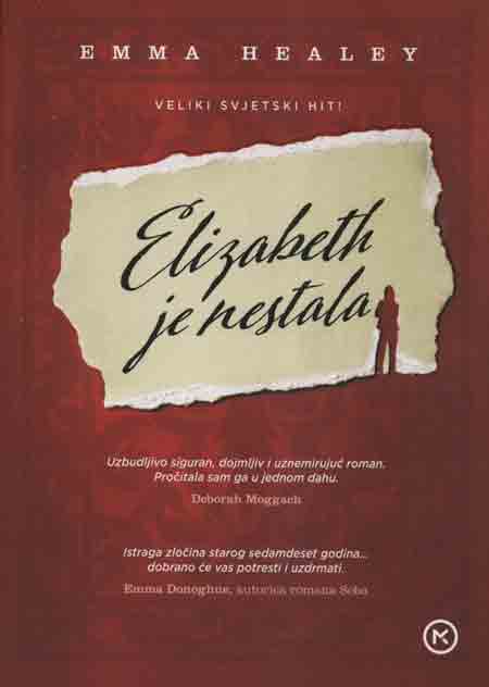 Knjiga: ‘Elizabeth je nestala’ Emme Healey o tome kako riješiti zločin kad više nemaš pamćenje