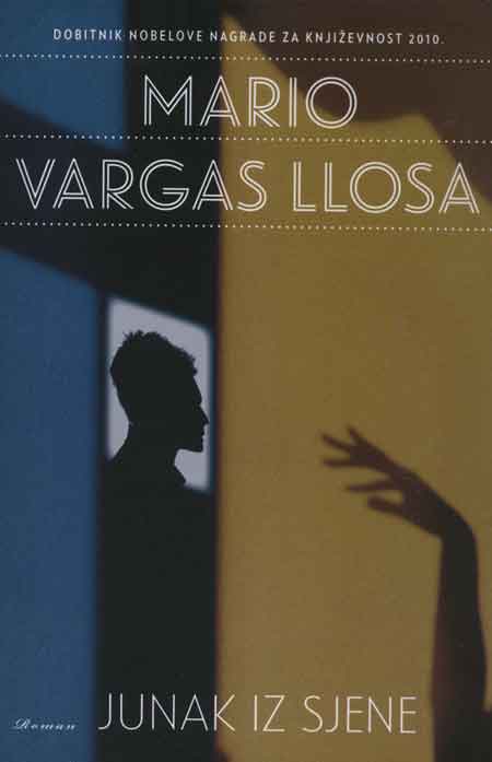 Knjiga: ‘Junak iz sjene’ Marija Vargasa Llose o gospodarskom uzletu u Peruu