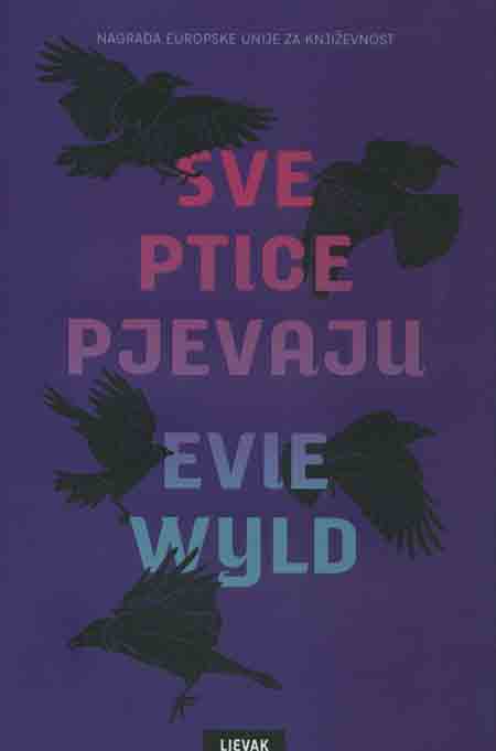 Knjiga: ‘Sve ptice pjevaju’ Evie Wyld egzistencijalni triler s radnjom na gotovo pustom otoku
