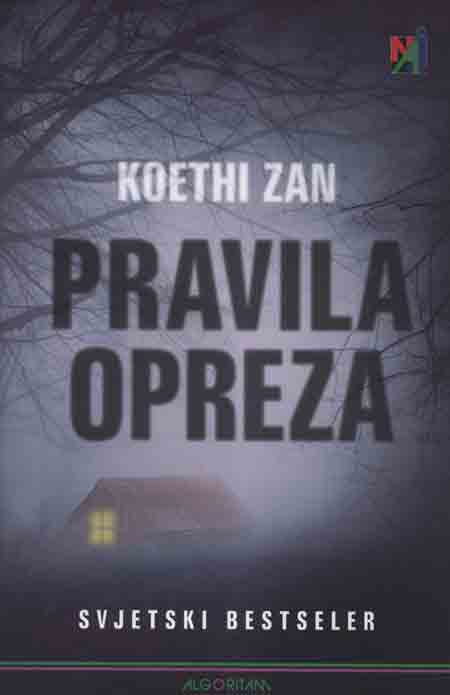 Knjiga: ‘Pravila opreza’ Koethi Zan o ženi koja je preživjela strašnu otmicu