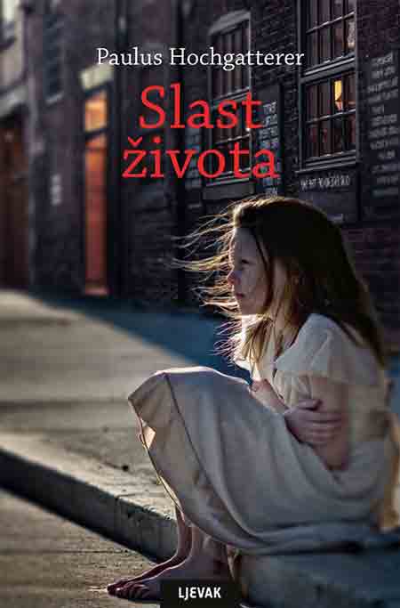 Knjiga: ‘Slast život’ Paulusa Hochgatterera krimić iz perspektive sedam likova