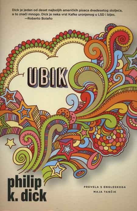 Knjiga: ‘Ubik’ Philipa K. Dicka o relativnoj stvarnosti